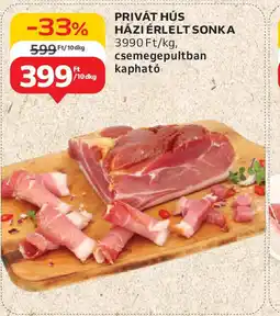 Auchan Privát Hús házi érlelt sonka ajánlat