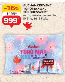 Auchan Auchan Kedvenc túró MAXXXL ajánlat