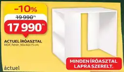 Auchan ACTUEL ÍRÓASZTAL ajánlat