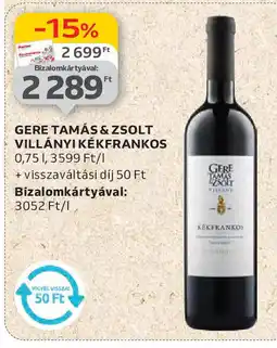 Auchan Gere Tamás & zsolt villányi kékfrankos ajánlat