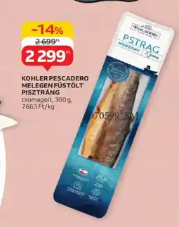 Auchan Kohler Pescadero melegen füstölt pisztráng ajánlat