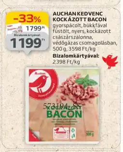 Auchan Auchan Kedvenc kockázott bacon ajánlat