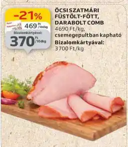 Auchan Öcsi Szatmári füstölt-főtt, darabolt comb ajánlat