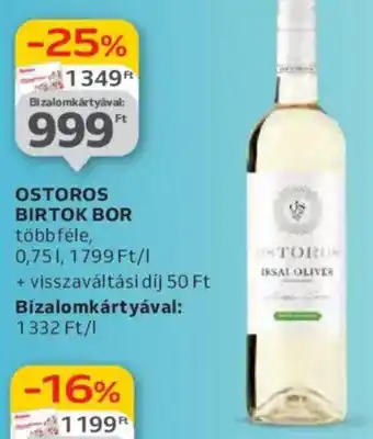 Auchan Ostoros Birtok bor ajánlat