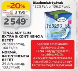 Auchan Tena Lady Slim Extra inkontinencia betét ajánlat