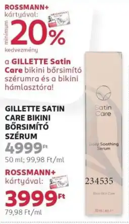 Rossmann Gillette Satin Care Bikini bőrsimító szérum ajánlat