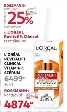 Rossmann L'Oréal revitalift clinical vitamin C szérum ajánlat