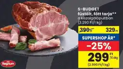Spar S-BUDGET füstölt, főtt tarja ajánlat