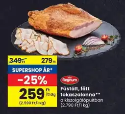 Spar Regnum Füstölt, főtt tokaszalonna ajánlat