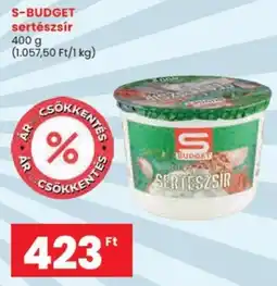 Spar S-BUDGET sertészsír ajánlat
