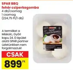 Spar SPAR BBQ fehér csiperkegomba ajánlat