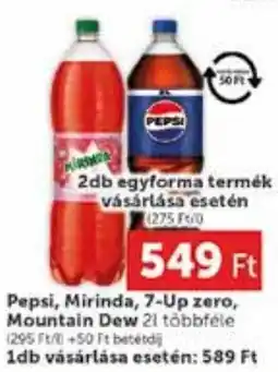 PRIVÁT Pepsi, Mirinda, 7-Up zero, Mountain Dew ajánlat