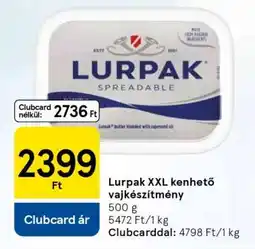 Tesco Lurpak XXL kenhető vajkészítmény ajánlat
