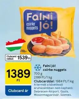 Tesco Falni jó! csirke nuggets ajánlat
