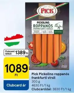 Tesco PICK Pickolino roppanós frankfurti virsli ajánlat