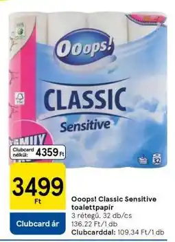 Tesco Ooops! Classic Sensitive toalettpapír ajánlat