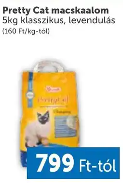PRIVÁT Pretty Cat macskaalom ajánlat