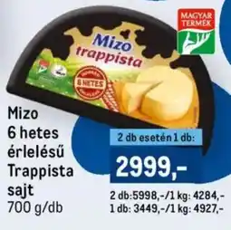 Metro Mizo 6 hetes érlelésű Trappista sajt ajánlat