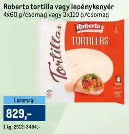 Metro Roberto tortilla, lepénykenyér ajánlat