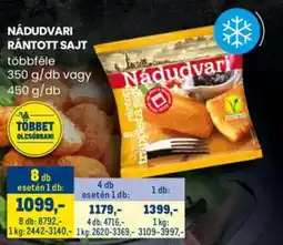 Metro Nádudvari rántott sajt ajánlat