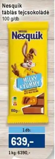 Metro Nesquik táblás tejcsokoládé ajánlat