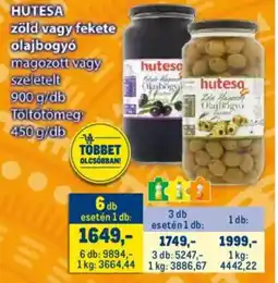 Metro HUTESA zöld, fekete olajbogyó ajánlat