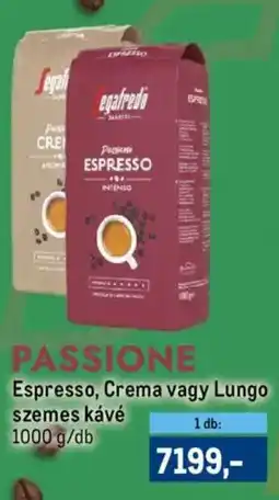 Metro Espresso, Crema vagy Lungo szemes kávé ajánlat