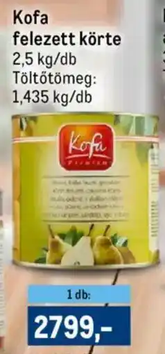 Metro Kofa felezett körte ajánlat