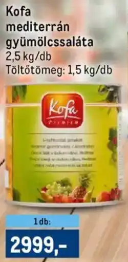 Metro Kofa mediterrán gyümölcssaláta ajánlat