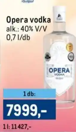 Metro Opera vodka ajánlat