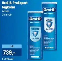 Metro Oral-B ProExpert fogkrém ajánlat