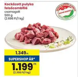 Spar Kockázott pulyka felsőcombfilé ajánlat