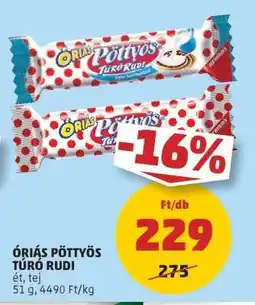 PENNY Óriás Pöttyös Túró Rudi ajánlat