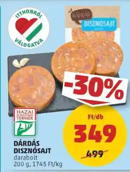 PENNY DÁRDÁS DISZNÓSAJT ajánlat