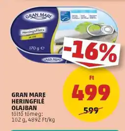 PENNY GRAN MARE Heringfilé olajban ajánlat