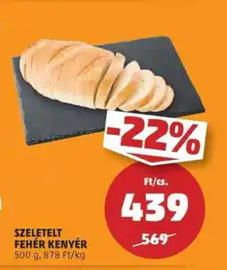 PENNY Szeletelt fehér kenyér ajánlat