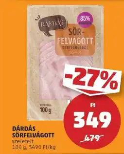 PENNY DÁRDÁS SÖRFELVÁGOTT ajánlat