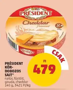 PENNY PRÉSIDENT KÖR-DOBOZOS SAJT ajánlat
