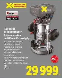 Lidl PARKSIDE PERFORMANCE Prémium akkus multifunkciós marógép ajánlat