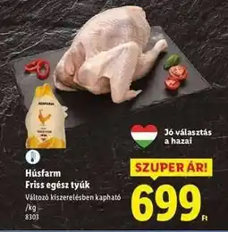 Lidl Húsfarm Friss egész tyúk ajánlat