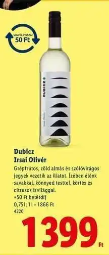 Lidl DUBICZ Irsai Olivér ajánlat