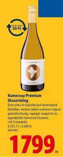 Lidl Kamocsay Prémium Olaszrizling ajánlat