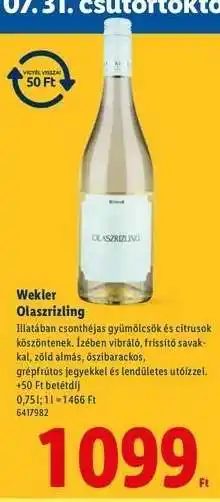 Lidl Wekler Olaszrizling ajánlat