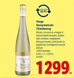 Lidl Varga Aranymetszés Chardonnay ajánlat