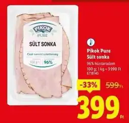 Lidl PIKOK PURE Sült sonka ajánlat