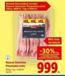 Lidl DULANO SELECTION Prosciutto Cotto ajánlat