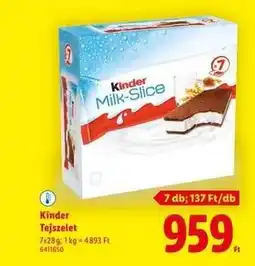 Lidl KINDER Tejszelet ajánlat