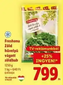 Lidl FRESHONA Zöld hüvelyű vágott zöldbab ajánlat