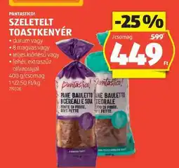 ALDI Pantastico! szeletelt toastkenyér ajánlat
