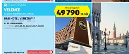 ALDI Olaszország Velence B&B Hotel venezia ajánlat